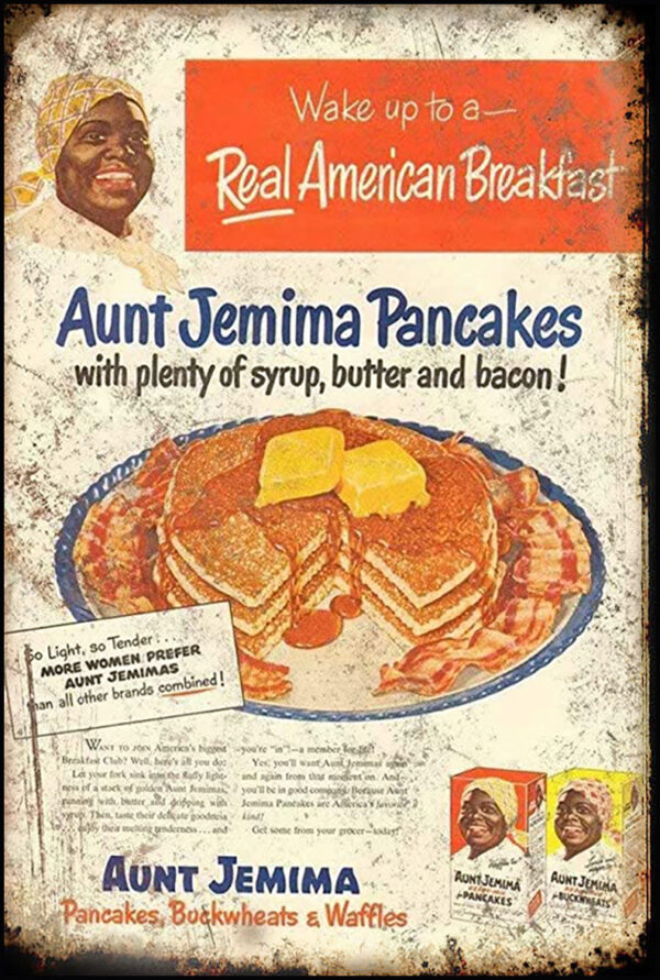 Vintage Aunt Jemima Pancakes Ad Antique Rust Look Metal Sign